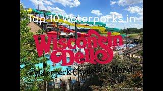 Top 10 Water parks In the Wisconsin Dells (read desc.)