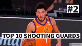 The OFFICAL Top 10 Shooting Guards In the NBA Today