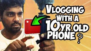 VLOGGING with a 10 YEAR OLD PHONE (Possible?)