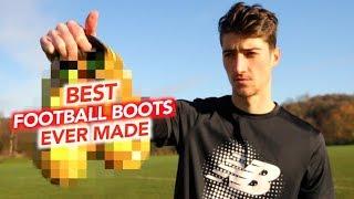 Why THESE are the Best Football Boots Ever Made