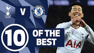10 OF THE BEST | INCREDIBLE SPURS GOALS AGAINST CHELSEA