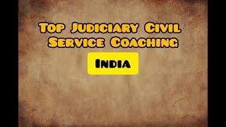 Top Judiciary Civil Service coaching in India | Bestcoaching