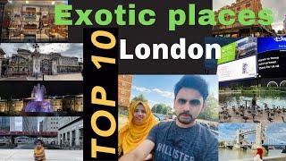 Top 10 Exotic Places In London / 10ലണ്ടനിലെ മികച്ച സ്ഥലങ്ങൾ