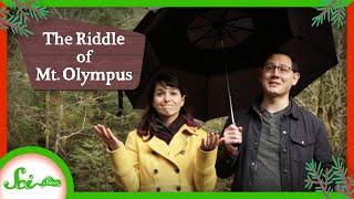 The Riddle of Washington’s Mt. Olympus: A SciShow Field Trip #1