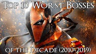 Top 10 Worst Bosses of the Decade (2010-2019)