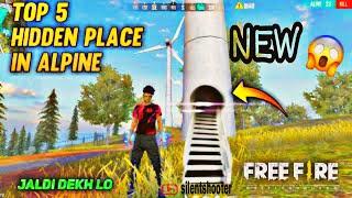 TOP 10 HIDDEN PLACE FREE FIRE ALPIN MAP ||FREEFIRE NEW MAP HIDEEN PLACE|| SILENTSHOOTER