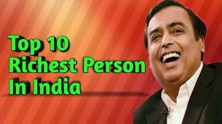 [[ Top 10 Richest Person in India ]]