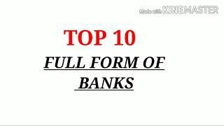 Top 10 Important Full Form of Bank