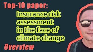 Top-10 paper: Insurance risk assessment in the face of climate change