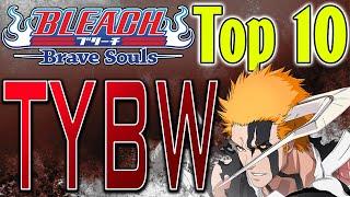 Bleach Brave Souls Top 10 TYBW (Manga) Characters (March 2020)