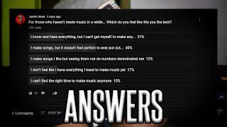 Answering ALL The Reasons Why You Haven't Made Music