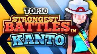 Top 10 STRONGEST Kanto Region Battles! (SECRET BOSS Pokémon Trainers Included)