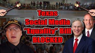 Court BLOCKS Texas Social Media "Equality" Law (NetChoice v. Texas)