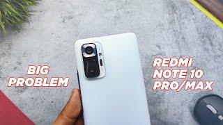 Redmi Note 10 Pro/Max Has Major Big Bug/Problem | How To Fix The Problem