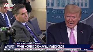 "NO, JIM, JUST THE OPPOSITE OF YOUR QUESTION": Trump to Acosta regarding resources