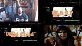 W.A.S.P - Wild Child - A Dave Does Reaction