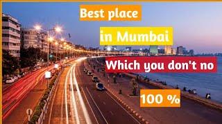 Top 10 best place in Mumbai City of dreams 