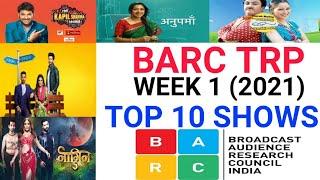 BARC Trp of Week 1 (2021) || Top 10 Indian Serials || TRP Of This Week