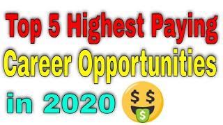 Top 5 Highest Paying career opportunities in India || Best Career In India || Best job in 2020