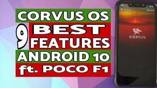 Corvus OS | 9 Best Features | Android 10 | ft. Poco F1