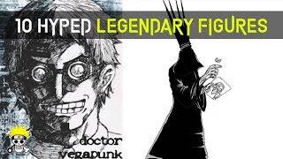 Top 10 Most Hyped Legendary Figures in One Piece