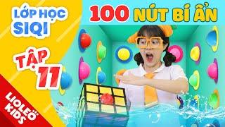 Lớp học SIQI - Tập 11| Thử thách “Căn phòng 100 NÚT BẤM BÍ ẨN” - Đừng chọn sai nút bấm!