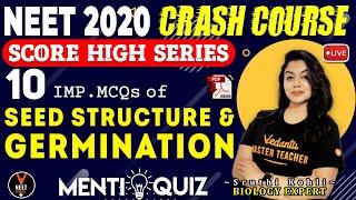 10 Important MCQ's of Seed Structure and Germination | Crash Course NEET 2020 Preparation