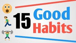 अच्छी आदतें | 15 Good Habits for 2020 | Good Manners for Kids and Students | Habits Lyrics | T Dev