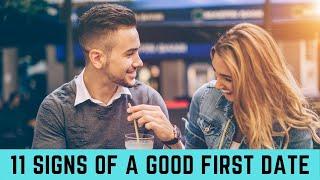 TOP 10 SIGNS OF A GOOD FIRST DATE THAT LEAD TO A RE-ENCOUNTER