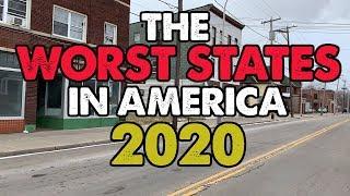 The 10 WORST STATES in AMERICA for 2020