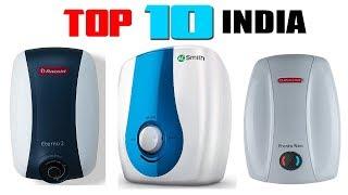 Top 10 Best Geysers (Water Heaters) In India 2020 With Price