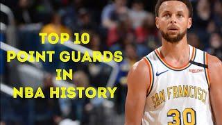 TOP 10 POINT GUARDS in NBA HISTORY
