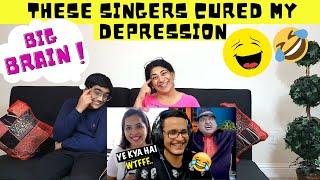 These Singers Cured My Depression | Triggered Insaan | Reaction !! 