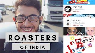 Top 10 Roasters in india |CarryMinati |Angry Prash |Bong guy |Hadd BC