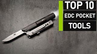 Top 10 Must Have EDC Pocket Tools | Best Everyday Carry Gears