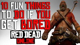 Top 10 Fun Things to Do if You Get Bored in Red Dead Online