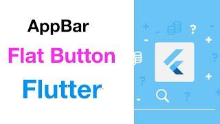 Flutter Tutorials: how to add appbar button using android studio 2019