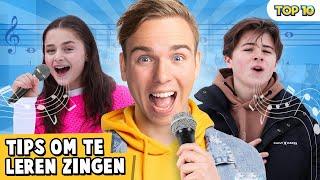 10 TIPS OM TE LEREN ZINGEN!