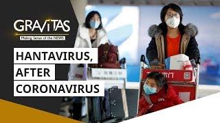 Gravitas: After coronavirus, a new disease kills one in China