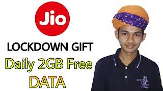 Reliance Jio Lockdown Gift - 2GB/Day Free as Gift - Jio Data Offer - May 2020 - Jio Celebration Pack