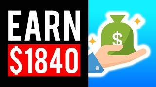 EARN $1840 IN 60 MINUTES! 