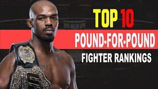 TOP 10 POUND-FOR-POUND Fighter Rankings I UFC RANK I Does "The Eagle" Surpass "Bones"?