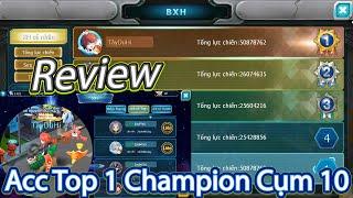 Review Acc Top 1 Champion Cụm 10,Hành Trình Acc End Gió Cũ Tới Đây Là Kết Thúc