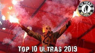 Top-10 Ultras of 2019 || Ultras World