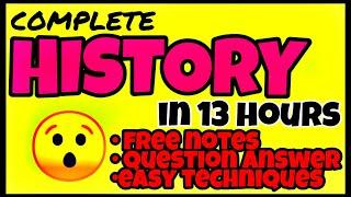 COMPLETE HISTORY IN 13 HOURS | FREE NOTES | MOTIVATION | CLASS 10 | BOARDS | CBSE | QUESTION ANSWER