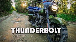 The THUNDERBOLT - on a ROAD KING