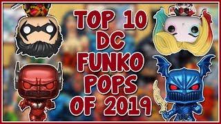 Top 10 DC Funko Pops of 2019 | Batman, Joker, Harley Quinn & More!