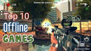 Top 10 Game For offline in Android /Higher Graphics