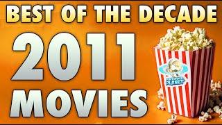 Top 10 Best Movies of 2011 | A Decade In Film