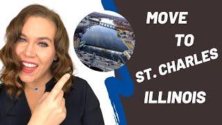 The Top 10 Reasons to Move to St. Charles, Illinois